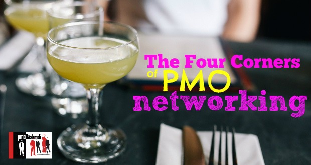 The Four Corners of PMO Networking