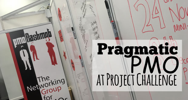 Pragmatic PMO at Project Challenge
