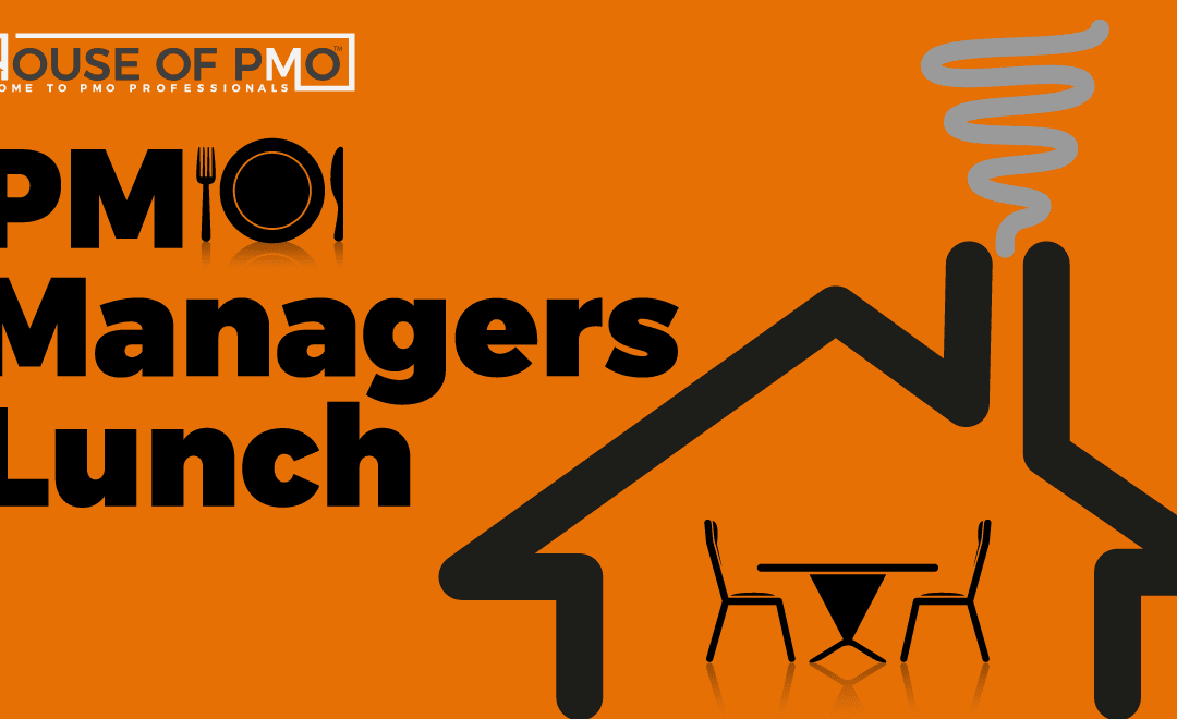PMO Managers Lunch || The PMO as a Business Function