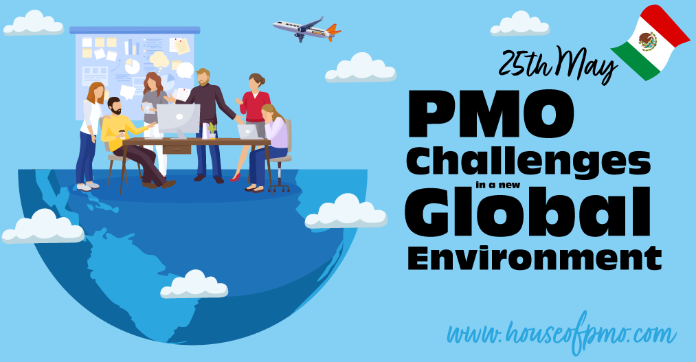 PMO Challenges in a New Global Environment