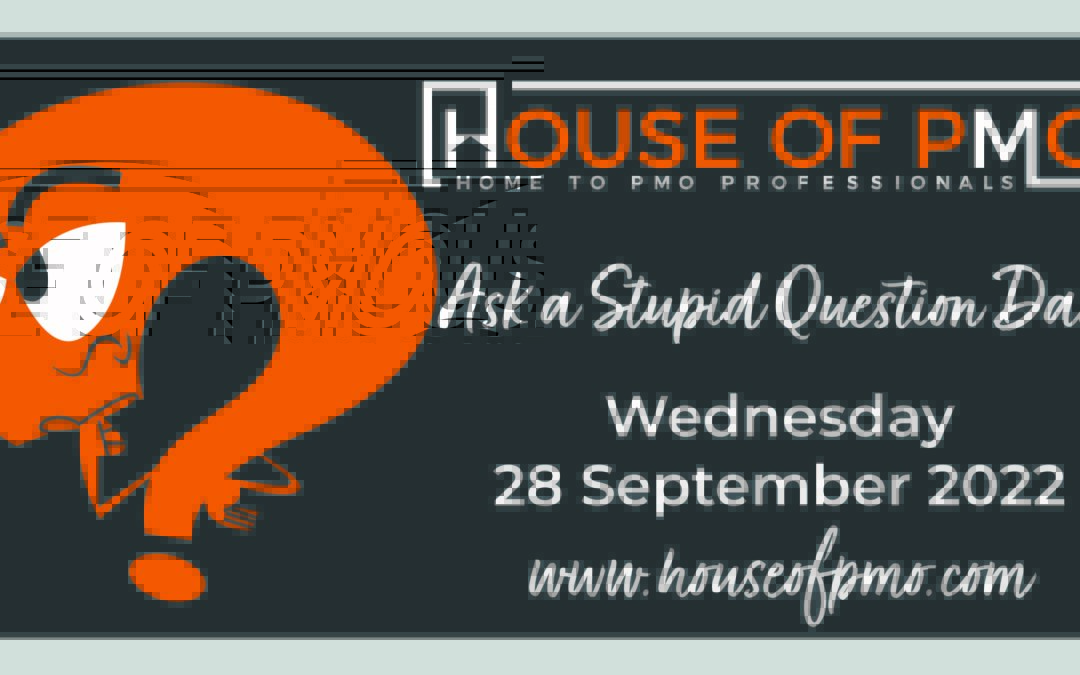 Ask a Stupid Question Day