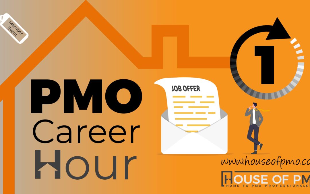PMO Career Hour- Securing a Better Paid Job