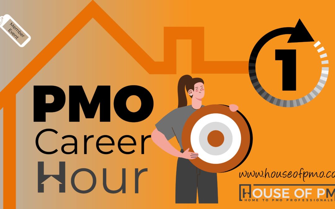 PMO Career Hour- Becoming a PMO Consultant