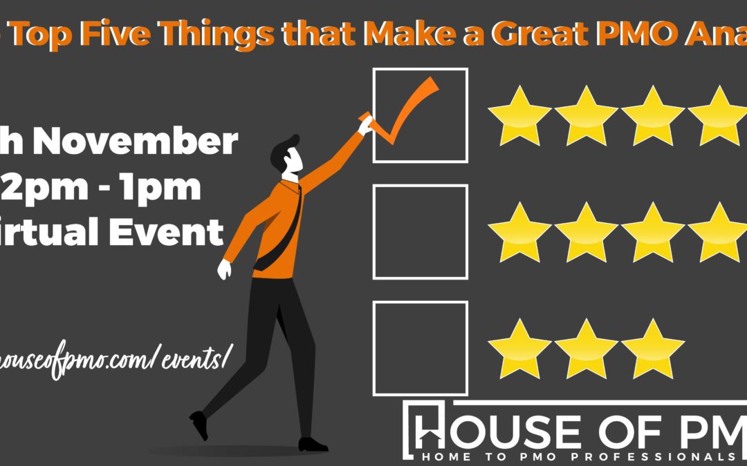 The Top Five Things that Make a Great PMO Analyst