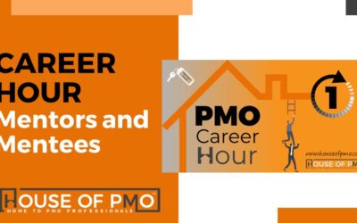 PMO Career House | Mentors and Mentees