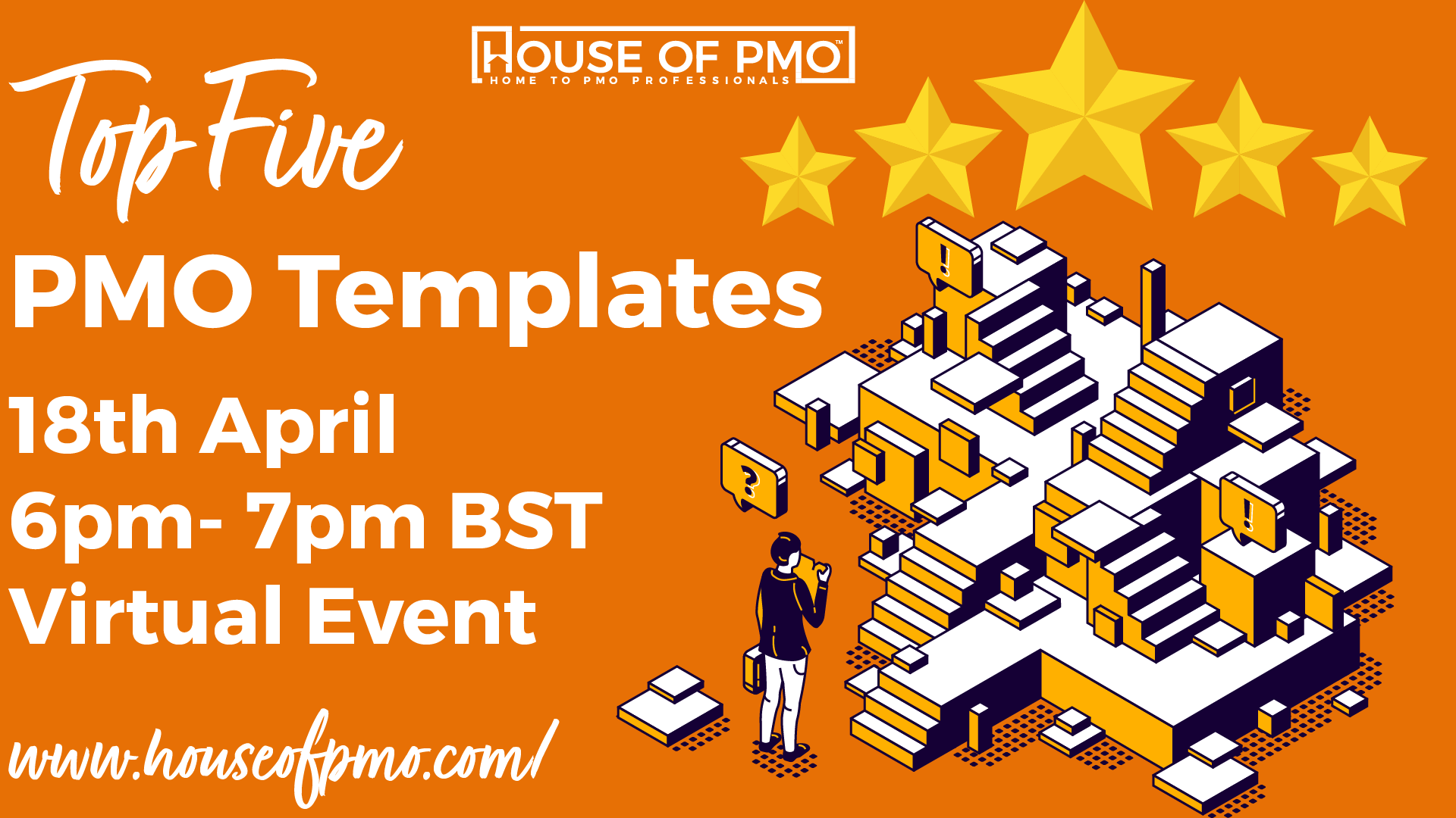 Image for the event top 5 PMO templates happening on the 18th of April 6pm - 7pm