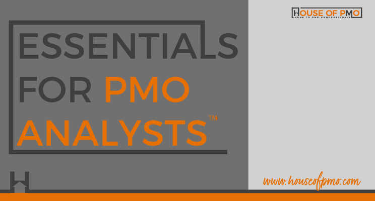 The Essentials for PMO Analysts – The Certification