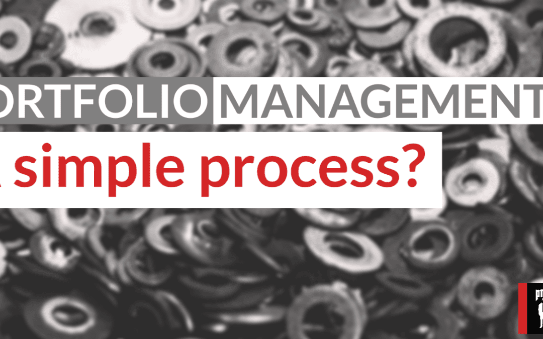 Portfolio Management – A Simple Process?