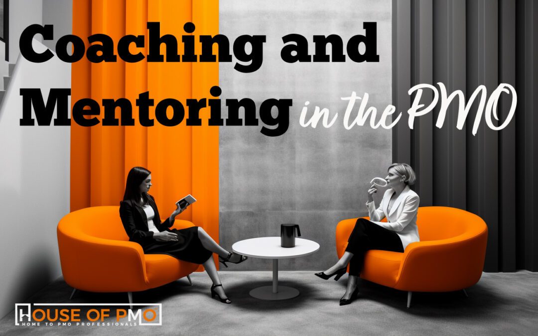 Coaching and Mentoring in the PMO