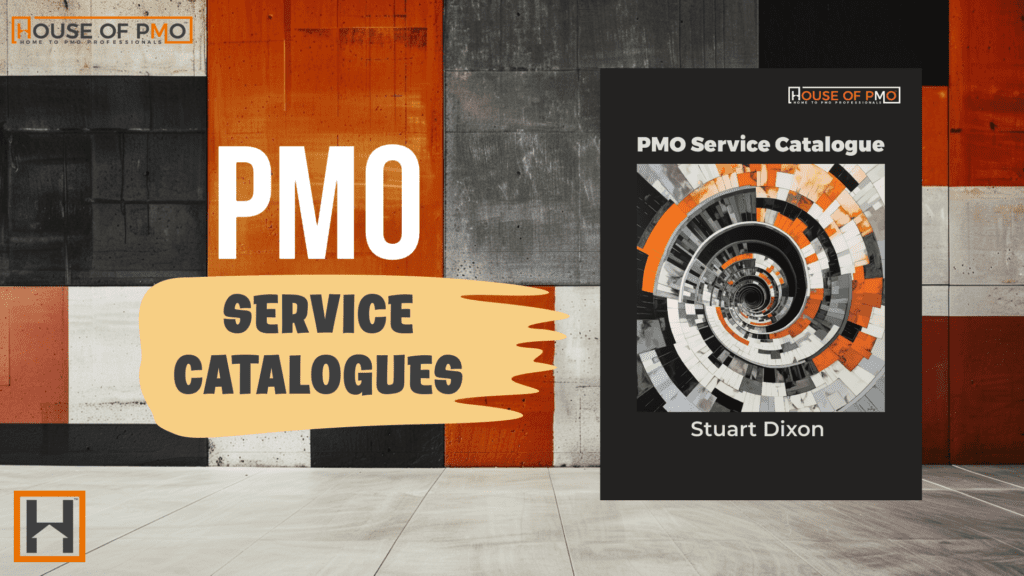 PMO Service Catalogues House of PMO