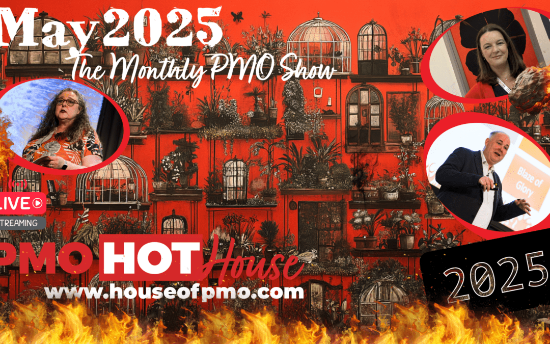 PMO HotHouse Season 3 – May 2025