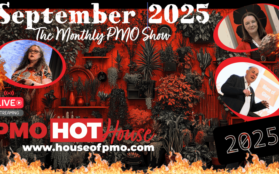 PMO HotHouse Season 3 – September 2025