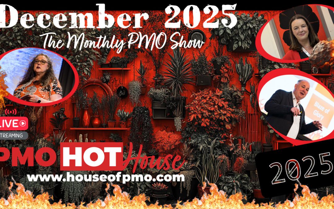 PMO HotHouse Season 3 – December 2025