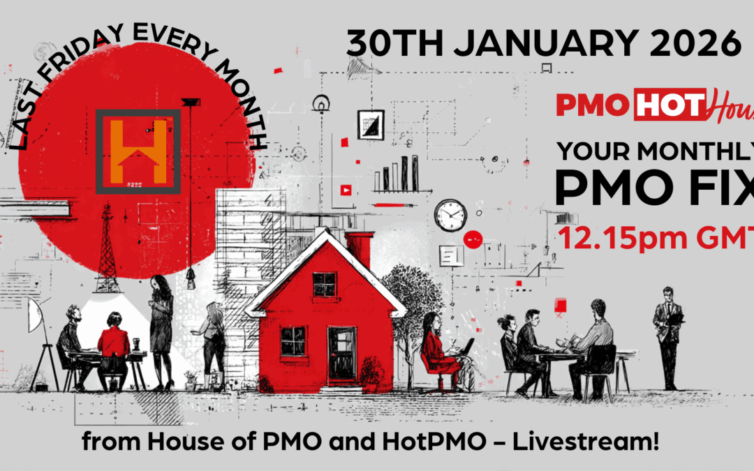 PMO HotHouse / Kicking Off 2026